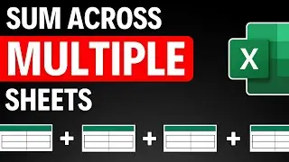 How to SUMIF Across MULTIPLE Spreadsheets in Excel!