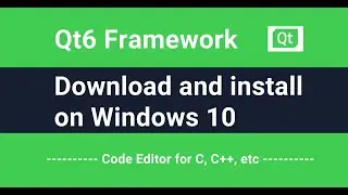 Qt 6 Installation on Windows 10