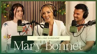 Mary Bonnet: Selling Sunshine