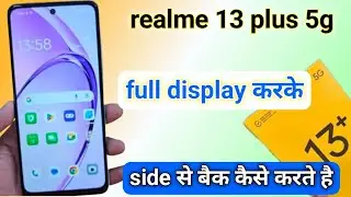 realme 13 plus 5g back button setting | realme 13 plus 5g side se back kaise kare