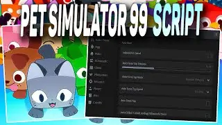 Pet Simulator 99 script – (Auto Farm, Teleports)