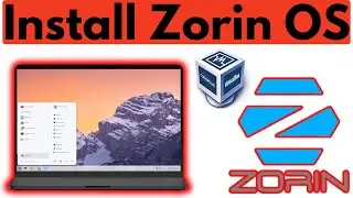 How to Install Zorin OS on Windows 11 in VirtualBox | Step By Step Guide 2024