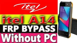 itel A14 FRP/GOOGLE LOCK BYPASS WITHOUT PC No APK New Trick 2021 BY  GSM JAFARABAD TEAM