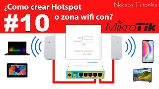 Como crear un hotspot con mikotik parte#1 paso a paso