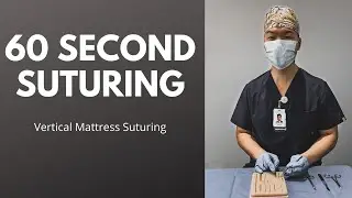 How to Do a Vertical Mattress Suture | Suture Like a Surgeon in 60 Seconds ASMR