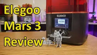 Elegoo Mars 3: Revolutionary or Evolutionary?