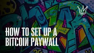 How to Create a Bitcoin Paywall on Wordpress