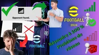 Comment résoudre RAPIDEMENT les problèmes du réseau eFootball ! Solutions faciles iOS et Android