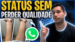 Foto no Status do Watsapp Sem Perder Qualidade (WhatsApp Normal)