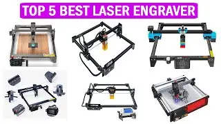 The Best Laser Engraver 2022 | Top 5 Best Laser Engraving Cutting Machines