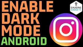 How to Turn On Instagram Dark Mode on Android - 2020 New Method