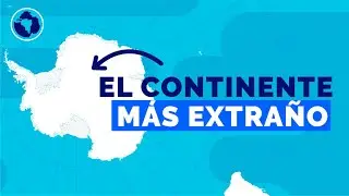 Antarctica, whose is the strangest continent of all? | ft. TKM