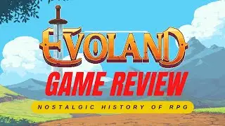 Evoland: A Nostalgic Journey Through the History of RPGs - Gameview 
