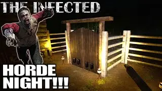 First Horde Night, How Did it Go? | The Infected Gameplay | E34