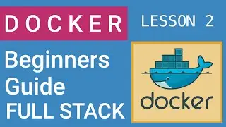 Docker Basics - Lesson 2 -  pulling a docker image