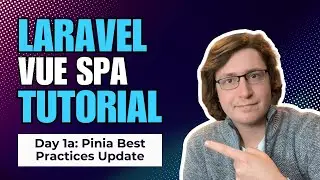 Laravel Vue SPA Tutorial - Pinia Authentication Store Best Practices