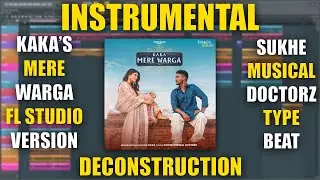 MERE WARGA - Instrumental Music By Karamveer Saini on Fl Studio | Kaka' s