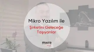 Mikro Yazılım ile Şirketini Geleceğe Taşıyanlar: Krea Makina