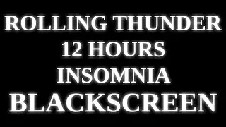 12 Hours Best Rain & Rolling Thunder Sounds to Fall Asleep Immediately. Insomnia, Anxiety, Deepsleep