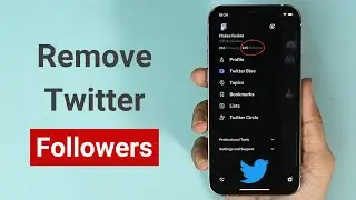 How to Remove Twitter Followers Without Blocking