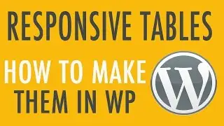 Making Columns in WordPress - Responsive Tables