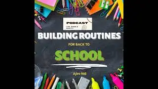 Building Routines for Back to School