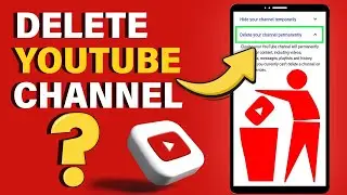 How To Permanently Delete A YouTube Channel