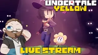 Undertale Yellow Live Stream (Going in Blind) and Requests Stream