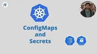 ConfigMaps and Secrets in Kubernetes