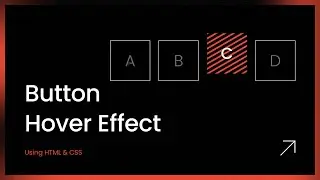 Creating an awesome CSS Button HOVER EFFECT using only HTML & CSS