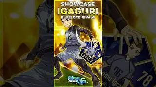 IGAGURI STYLE | Showcase | Bluelock Rivals!