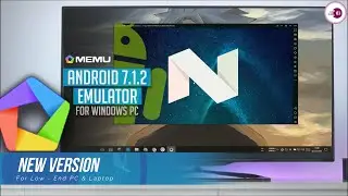 New Android Emulator MEmu Play 7.6 (Lite) Offline Installation | Best Emulator For Low End PC.