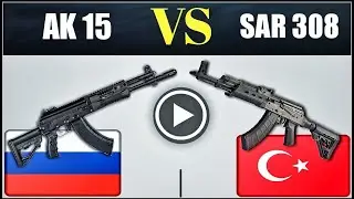 Turkish SAR-308 VS Russian AK-15 Assault Rifle | Infantry Rifle