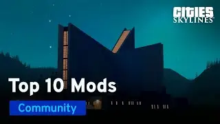 Top 10 Mods and Assets August 2020 with Biffa | Mods of the Month | Cities: Skylines