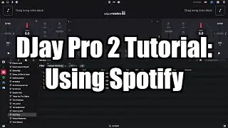 Algoriddim DJay Pro 2 Tutorial: How to Use Spotify in DJay Pro 2 – TimmyG