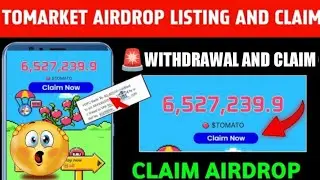 Tomarket Airdrop Claim And Withdrawal ✅ | Tomarket Airdrop And Listing | Tomarket Airdrop