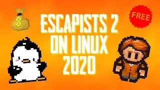 How to Play The Escapists 2 on Linux [free]