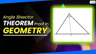 Angle Bisector Theorem Proof | Special Properties and Parts of Triangles | Geometry  | Letstute