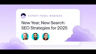 New Year, New Search: SEO Strategies for 2025