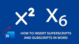 How to Insert Superscripts and Subscripts in Microsoft Word