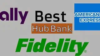 Best Bank Hub Account Shootout Fidelity, Schwab, AMEX, Wealthfront, Ally & More
