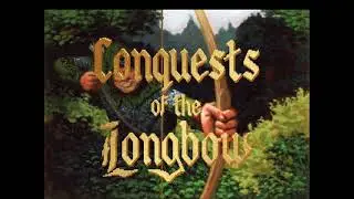 Conquests of the Longbow - Game Loop Demo (MT-32 music) PC MS-DOS, 1991.