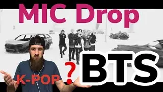 реакция на BTS - MIC Drop. знакомимся с  K-POP (k-pop | кпоп)