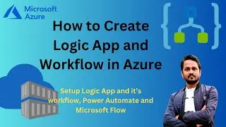 What is a logic app? | How to use Azure logic apps? | How do I create a workflow in logic app?