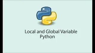 Local and Global Variable in Python