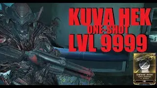 [WARFRAME] Kuva Hek BUFFED Lvl 9999 One-Shot Build/Setup | Dante Unbound