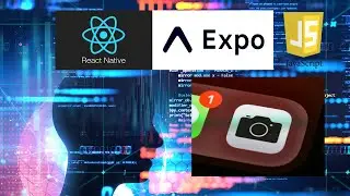 Make a Camera App using React Native Expo (IOS & Android)