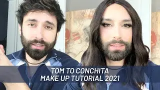 TOM to CONCHITA | MAKE UP TUTORIAL 2021 CONCHITA WURST