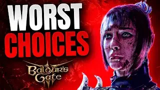 10 Most CURSED DECISIONS in Baldur's Gate 3 (Act 1 & 2)