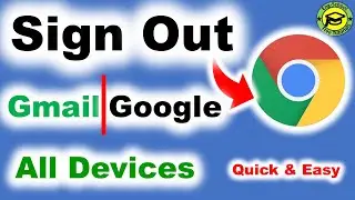 How To Remove Google Account From All Devices | Logout Your Gmail Account